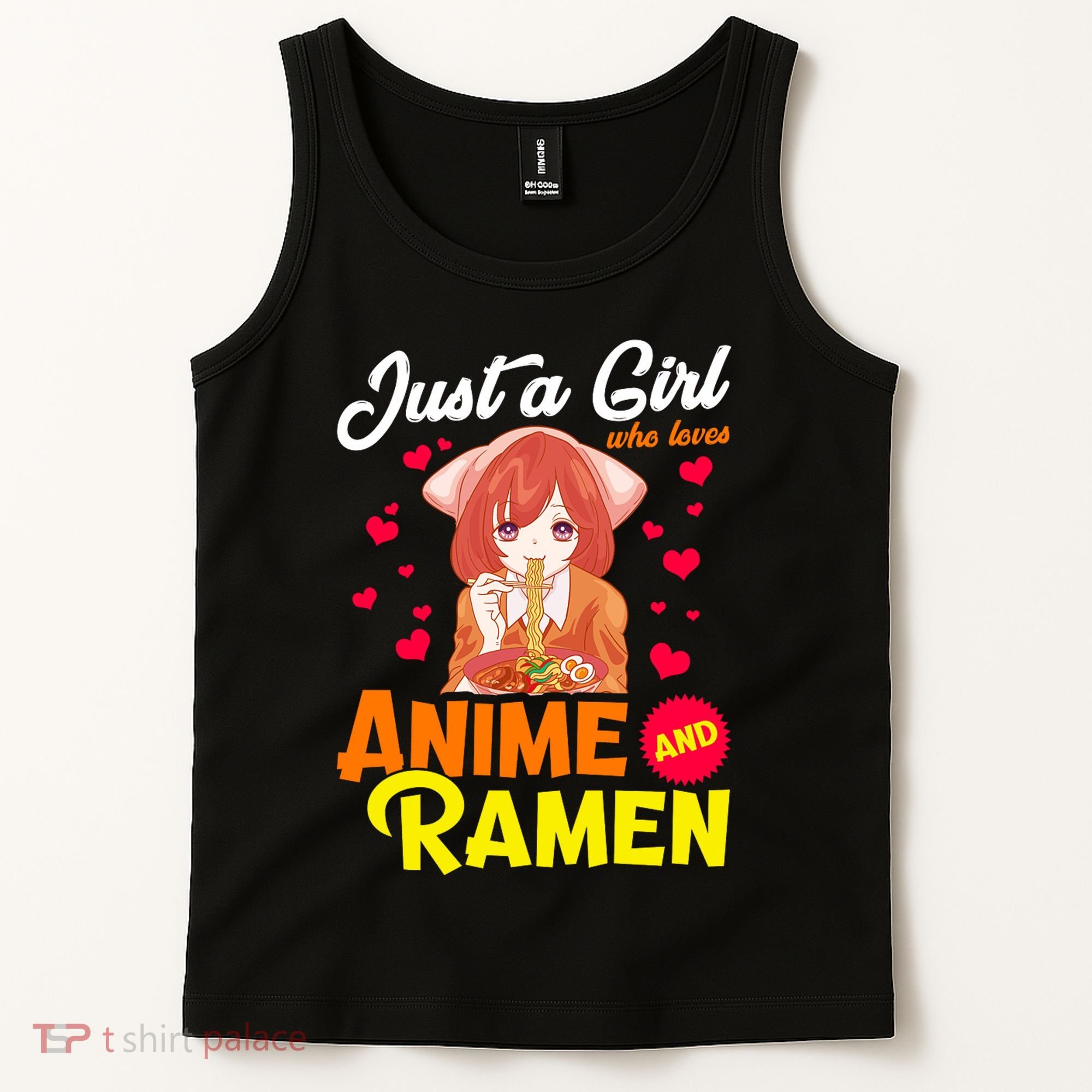 Just A Girl Who Loves Anime And Ramen Tank Top
