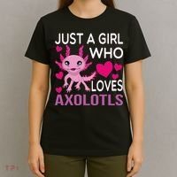 Just A Girl Who Loves Axolotls T-Shirt thumb 4