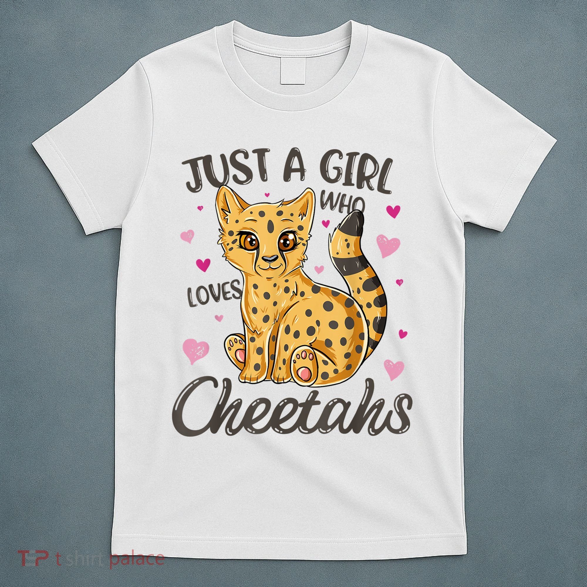Just A Girl Who Loves Cheetahs Women Cheetah Cat Lover Gift TShirt T-Shirt