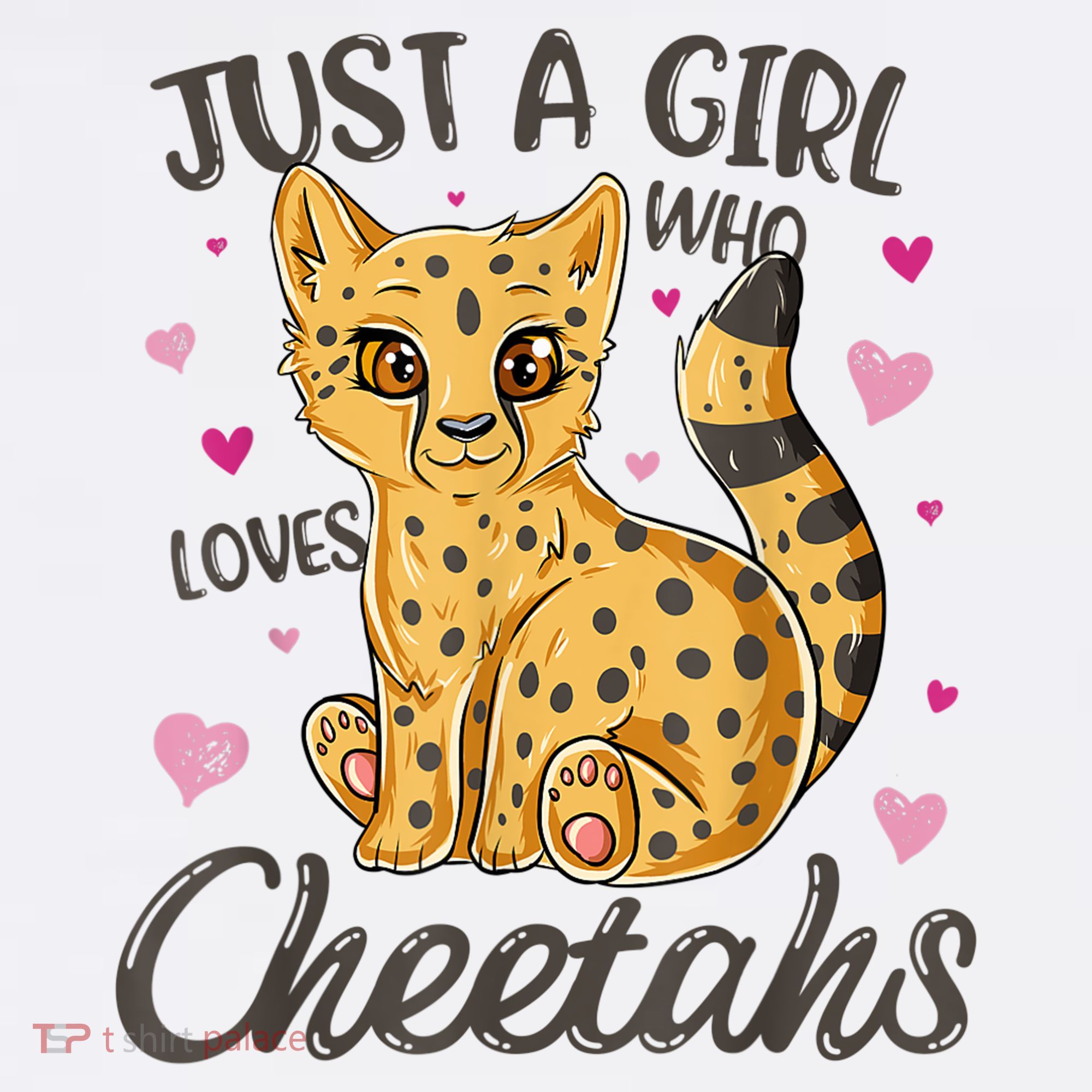 Just A Girl Who Loves Cheetahs Women Cheetah Cat Lover Gift TShirt T-Shirt