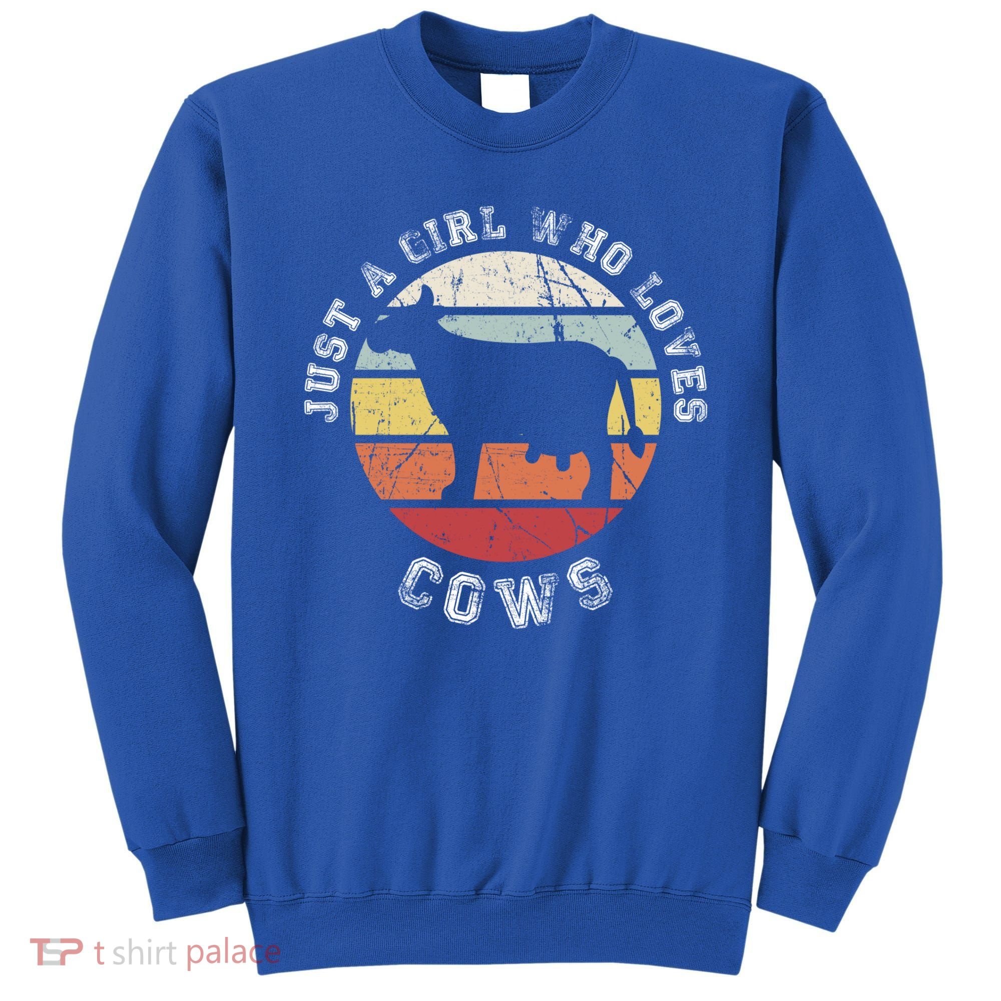 Just A Girl Who Loves Cows Gift Sweatshirt