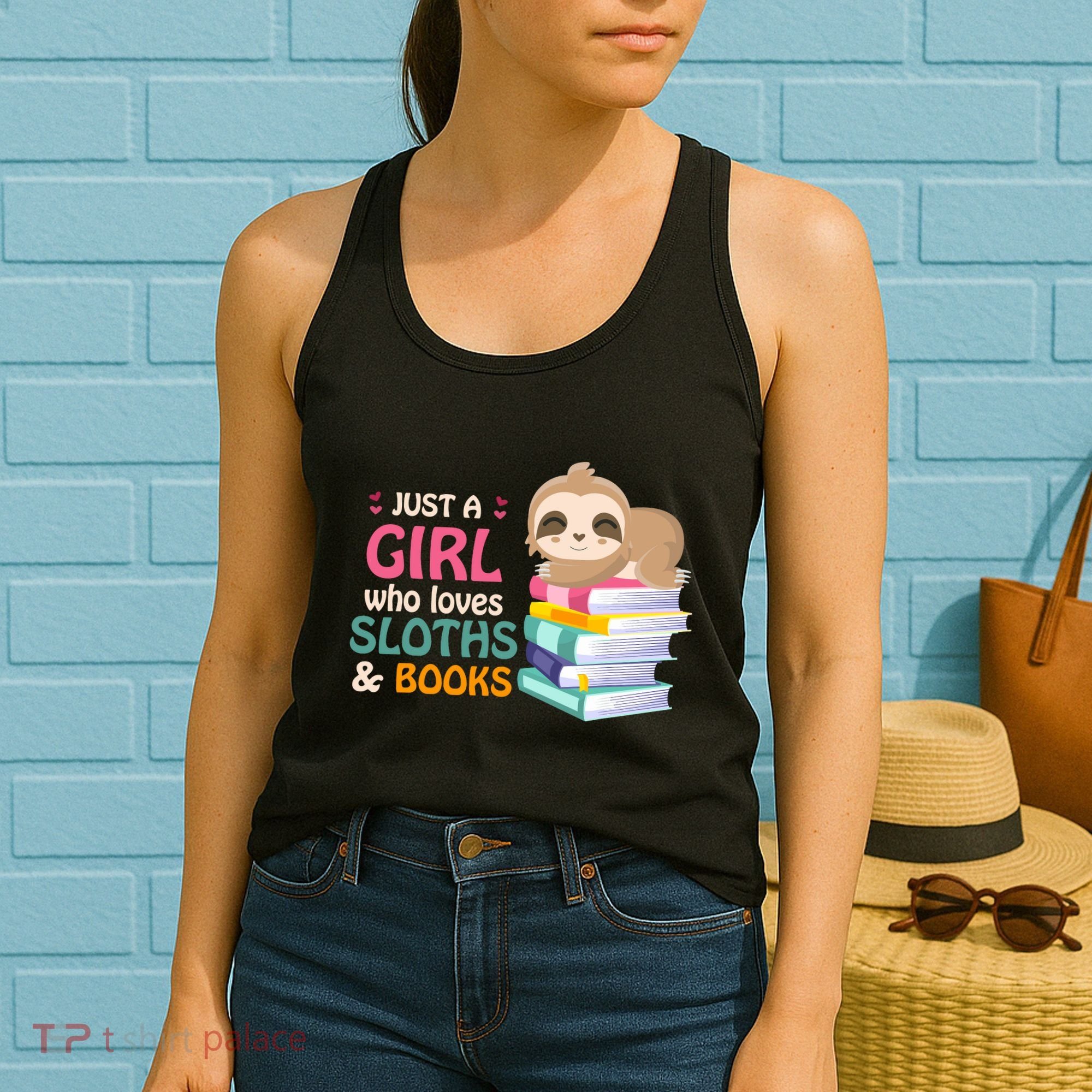Just A Girl Who Loves Sloths And Books Sloth Women's Tank Top