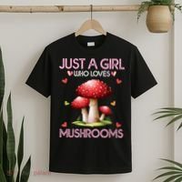 Just A Girl Who Loves Mushroom Hunting T-Shirt thumb 2