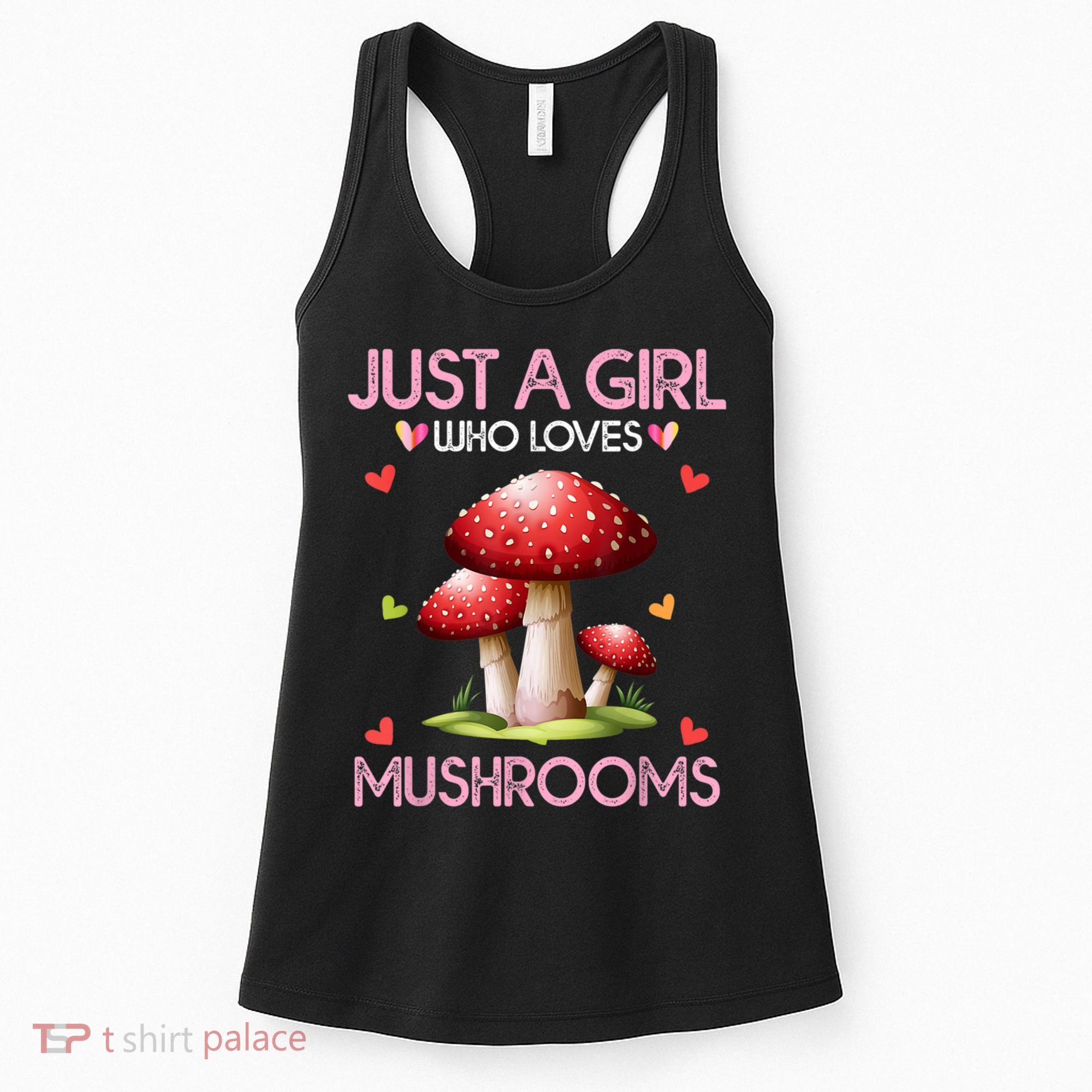 Just A Girl Who Loves Mushroom Hunting Women's Tank Top
