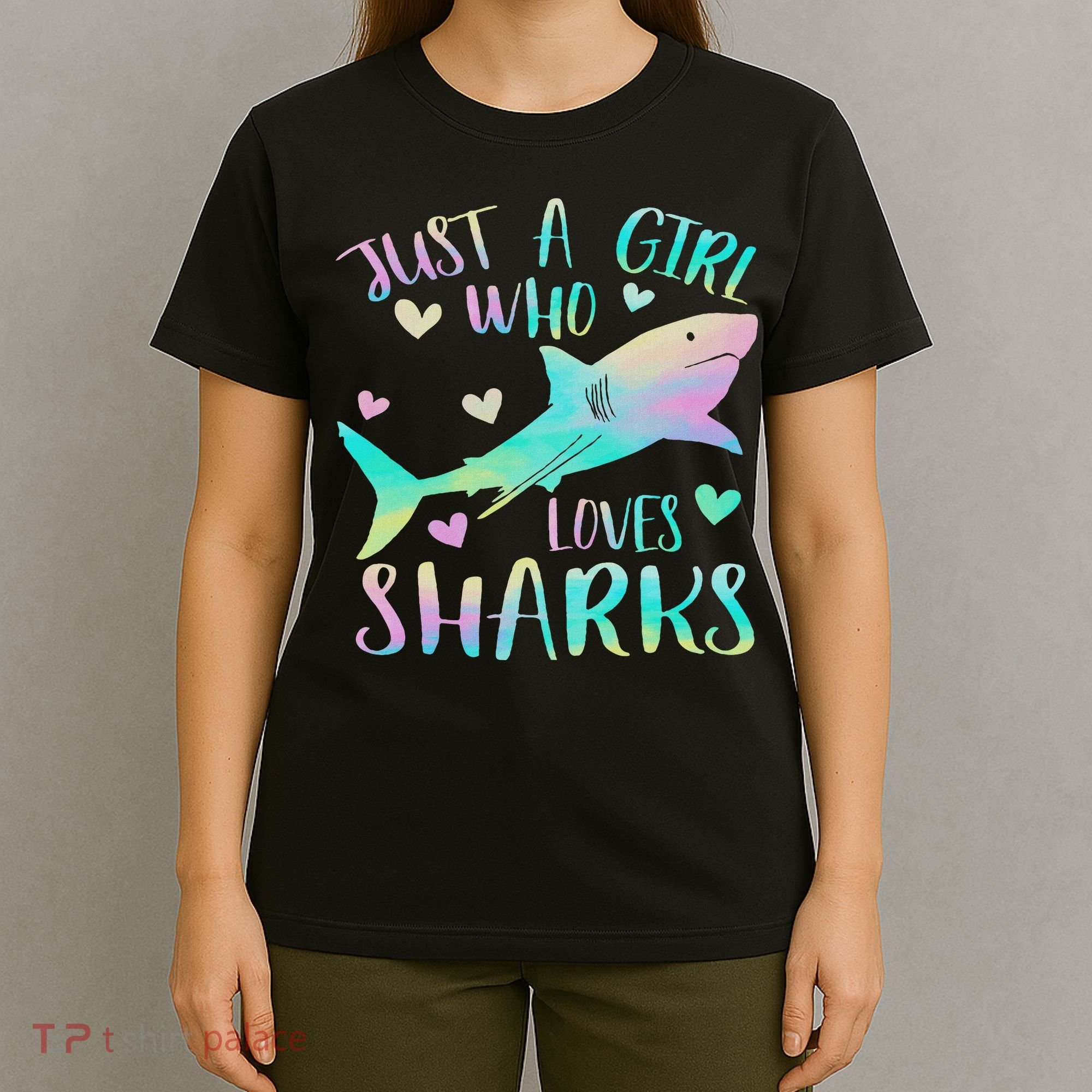 Just A Girl Who Loves Sharks Cute Shark Lover Themed T-Shirt