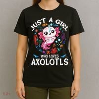 Just A Girl Who Loves Axolotls Cute Axolotl T-Shirt thumb 4