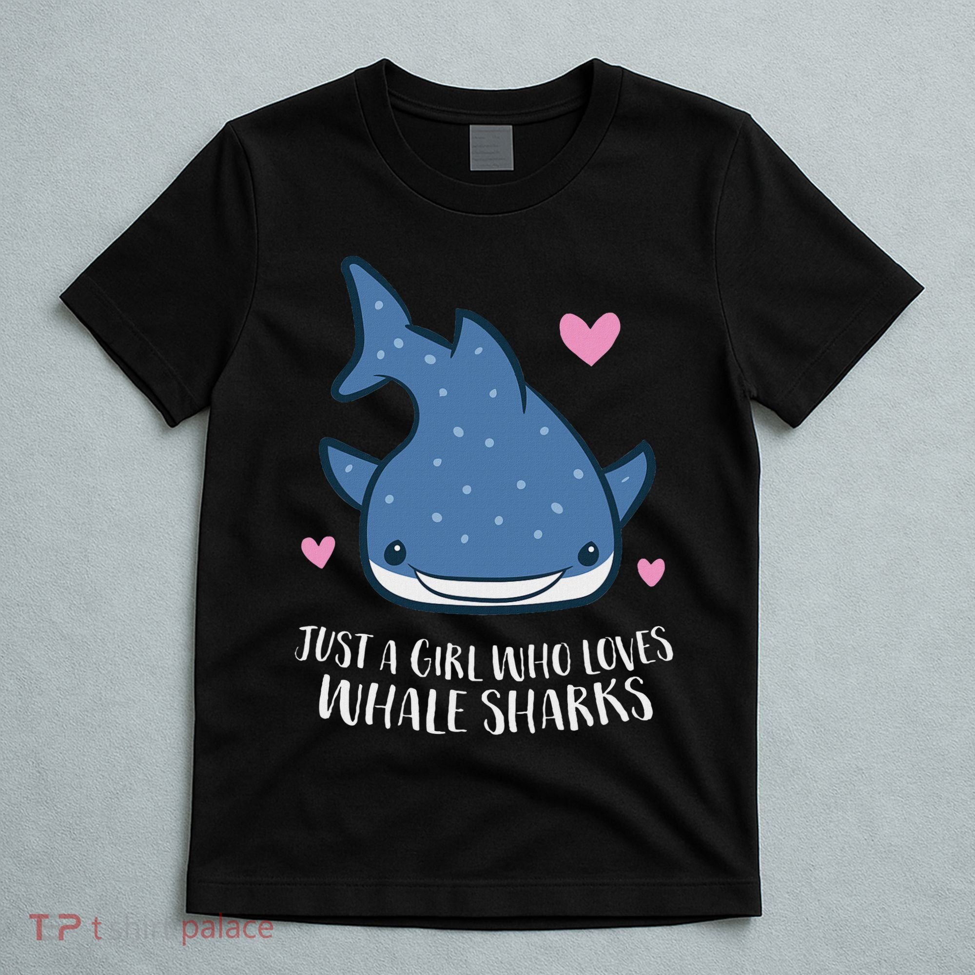 Just A Girl Who Loves Whale Sharks Cute Whale Shark T-Shirt
