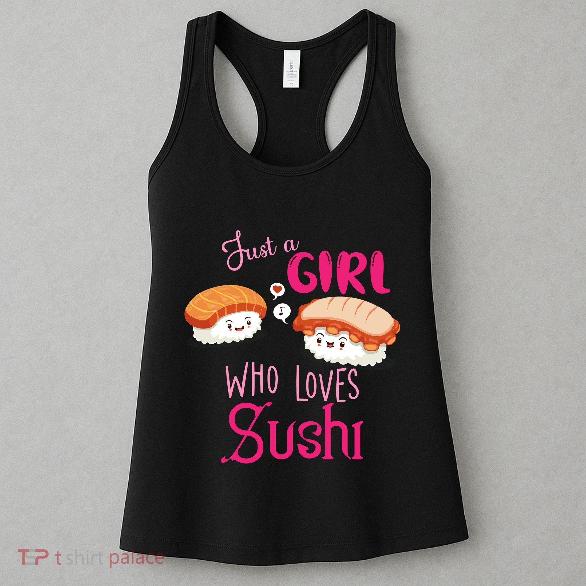 Just A Girl Who Loves Sushi Women's Tank Top