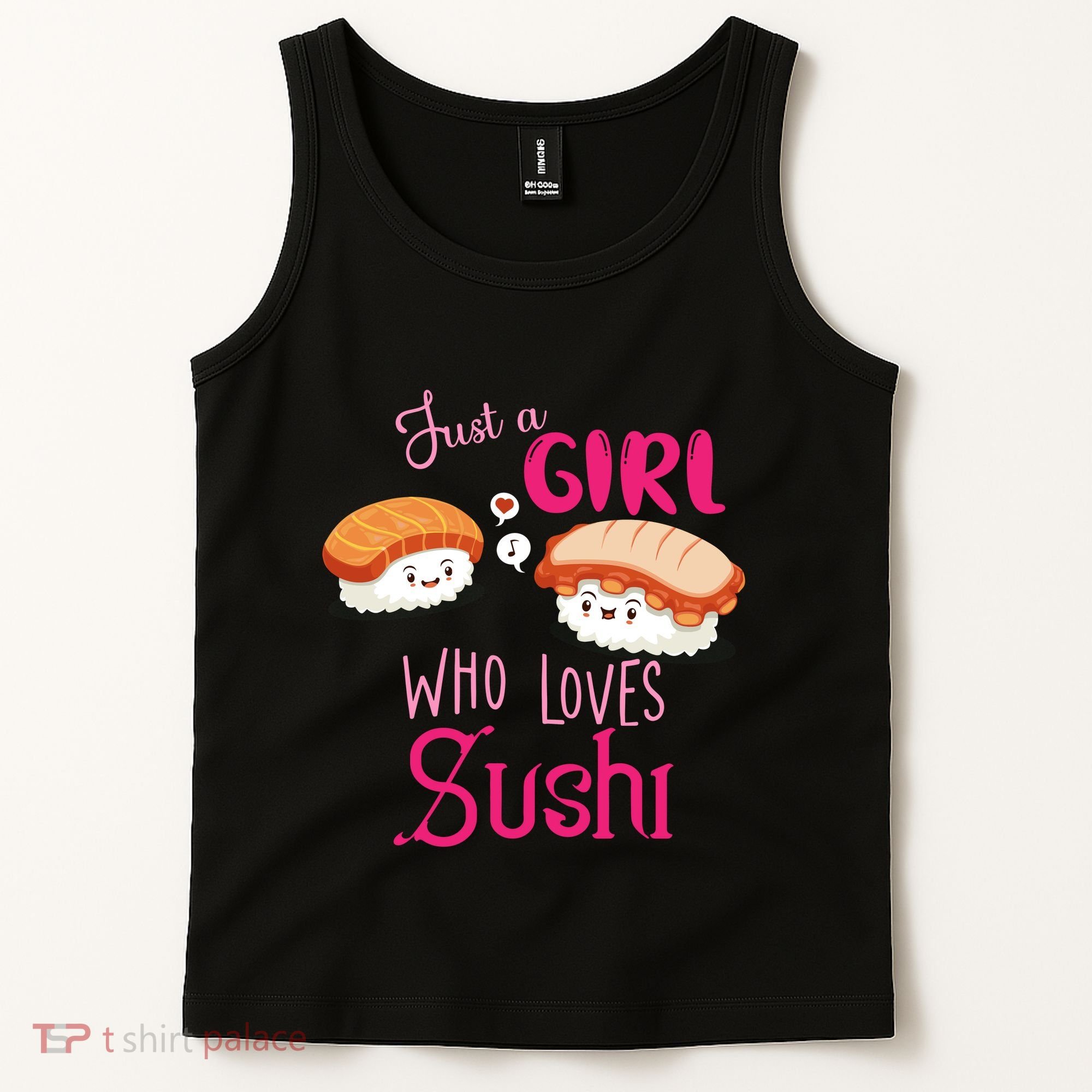 Just A Girl Who Loves Sushi Tank Top