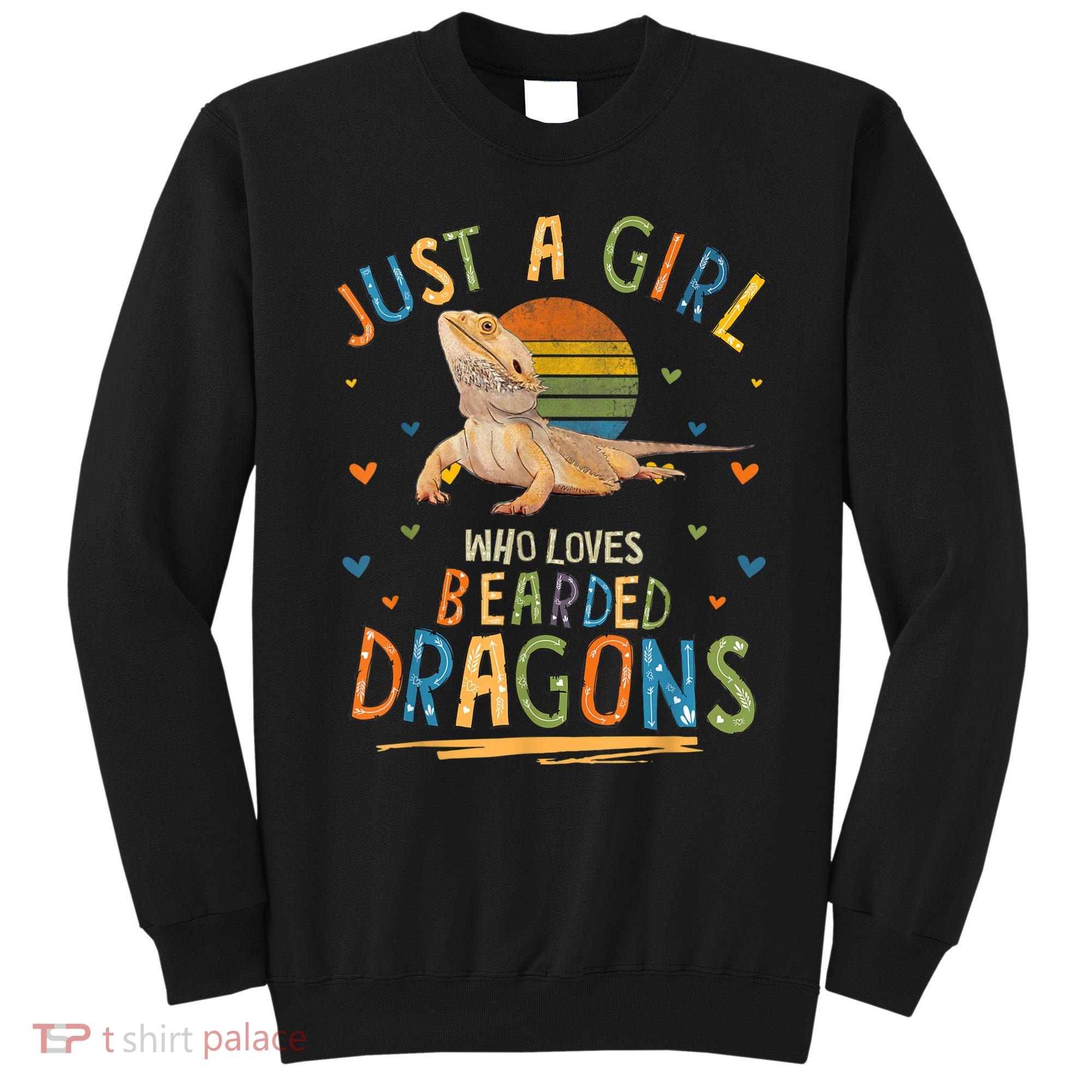 Just A Girl Who Loves Bearded Dragons Sweatshirt