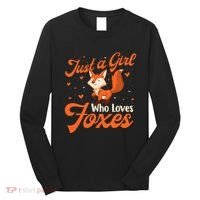 Just A Girl Who Loves Foxes Fox Lover Zookeeper Long Sleeve Shirt thumb 0
