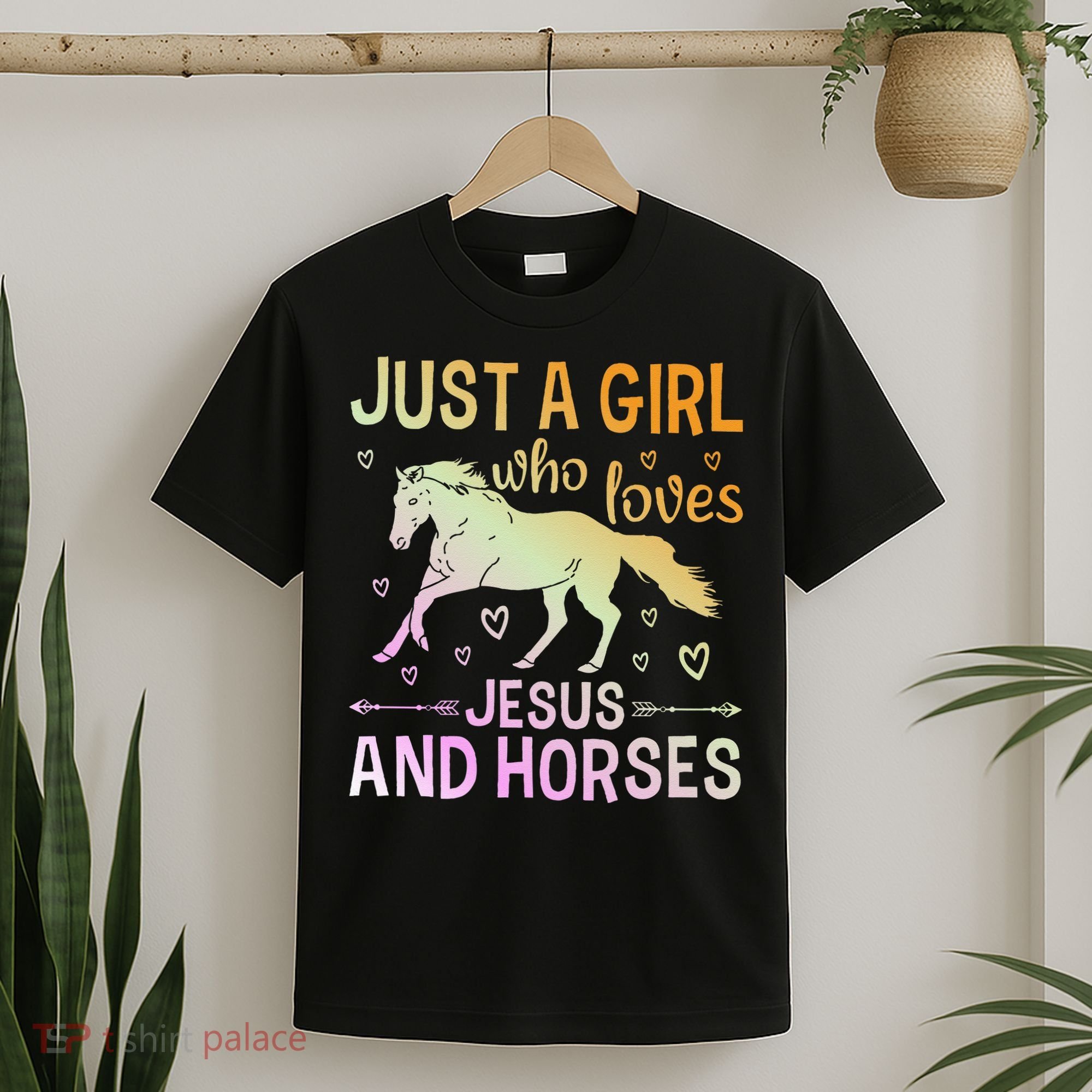 Just A Girl Who Loves Jesus And Horses T-Shirt