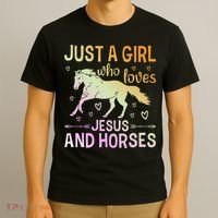 Just A Girl Who Loves Jesus And Horses T-Shirt thumb 3