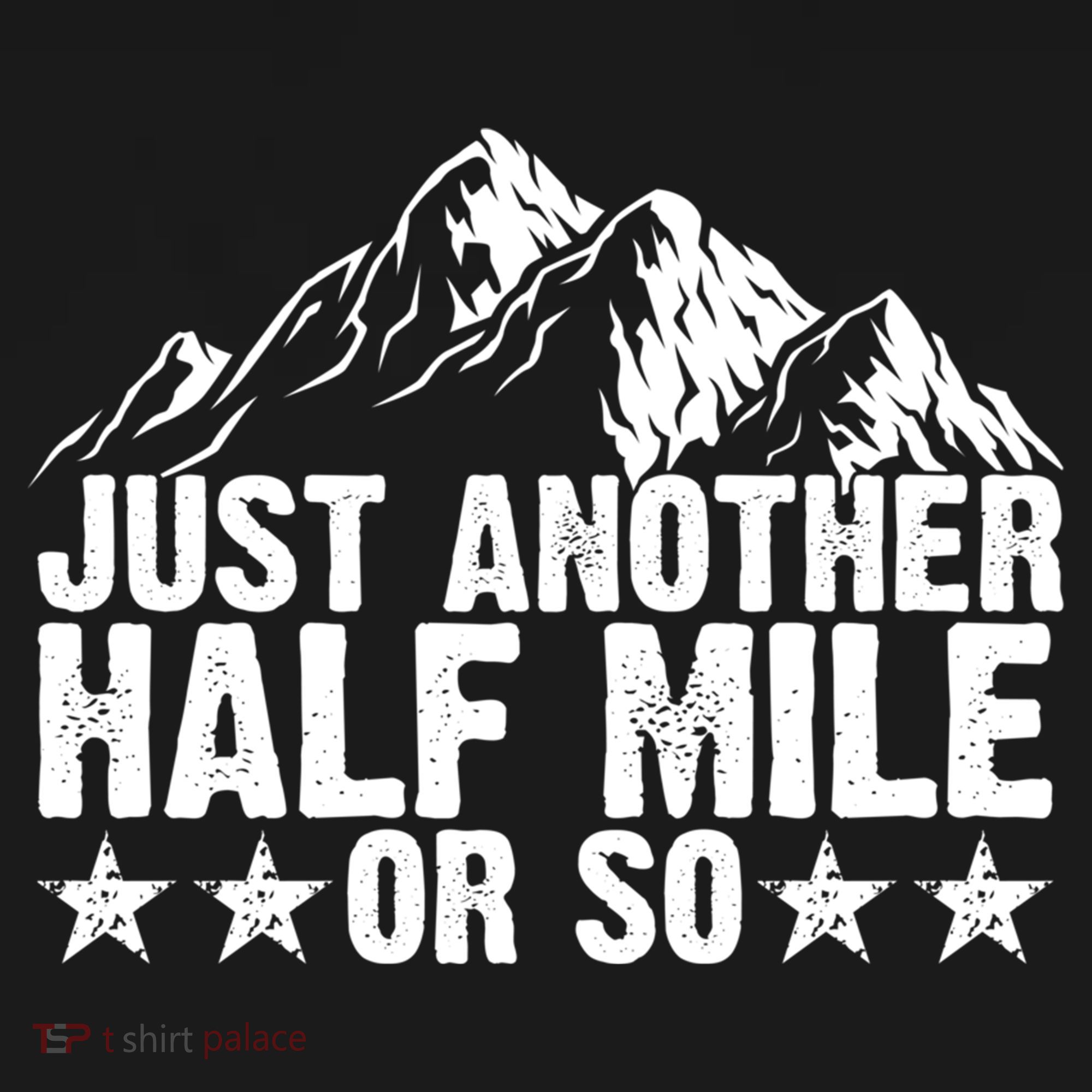 Just Another Half Mile Or So Funny Hiking Gift Bucket Hat