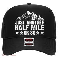Just Another Half Mile Or So Funny Hiking Gift Hat thumb 0