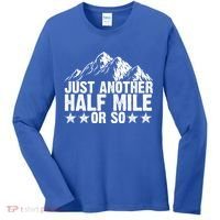 Just Another Half Mile Or So Funny Hiking Gift Women's Long Sleeve Shirt thumb 0