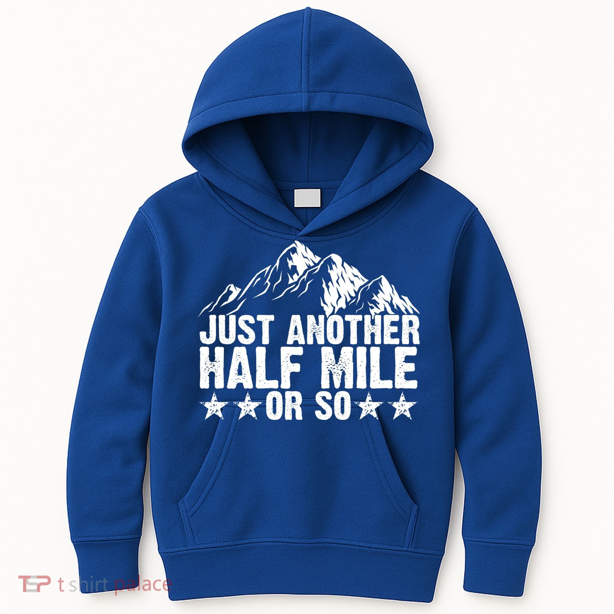 Just Another Half Mile Or So Funny Hiking Gift Kids Hoodie