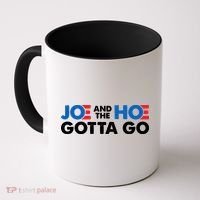 Joe And Hoe Gotta Go Coffee Mug thumb 0