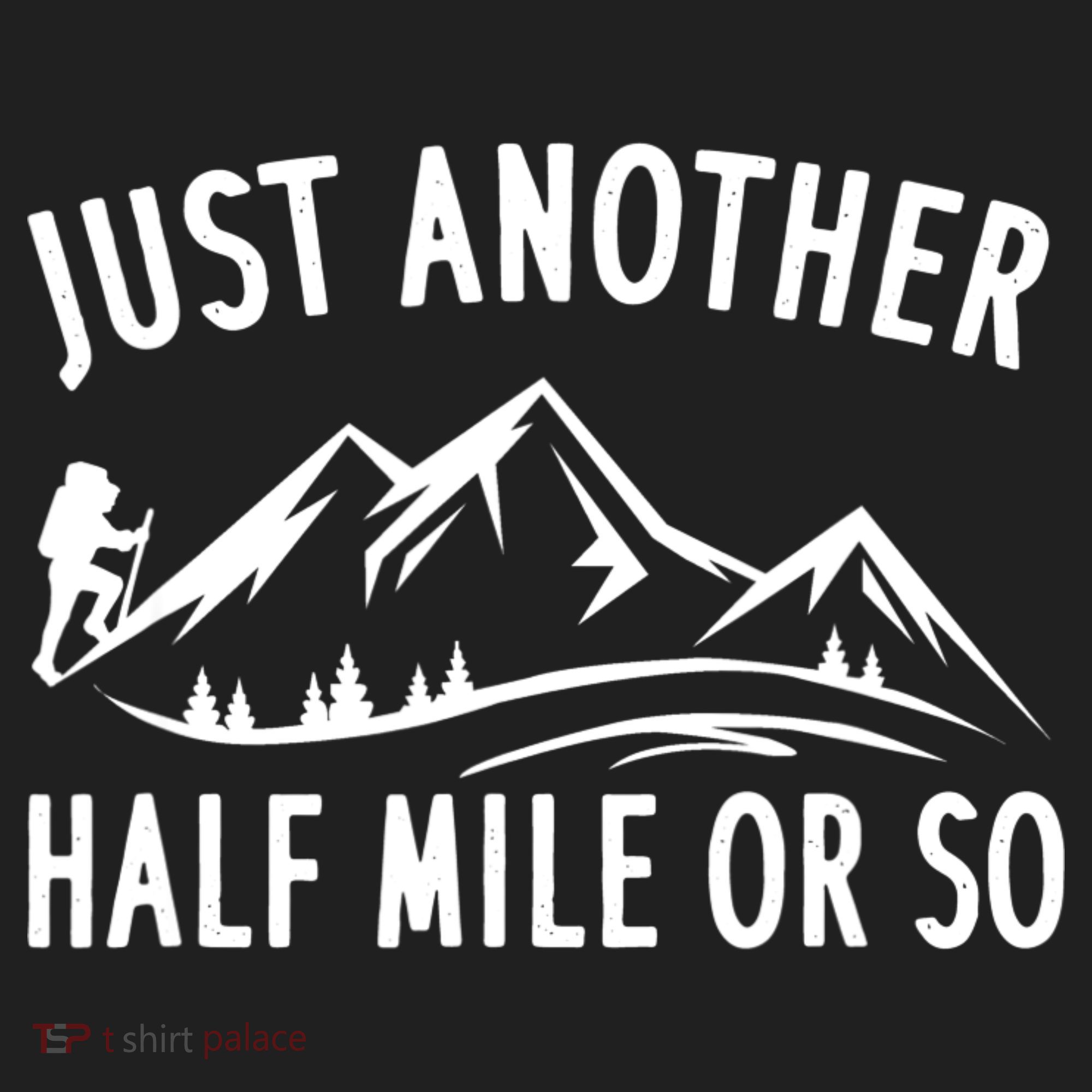 Just Another Half Mile Or So Funny Hiking Beanie