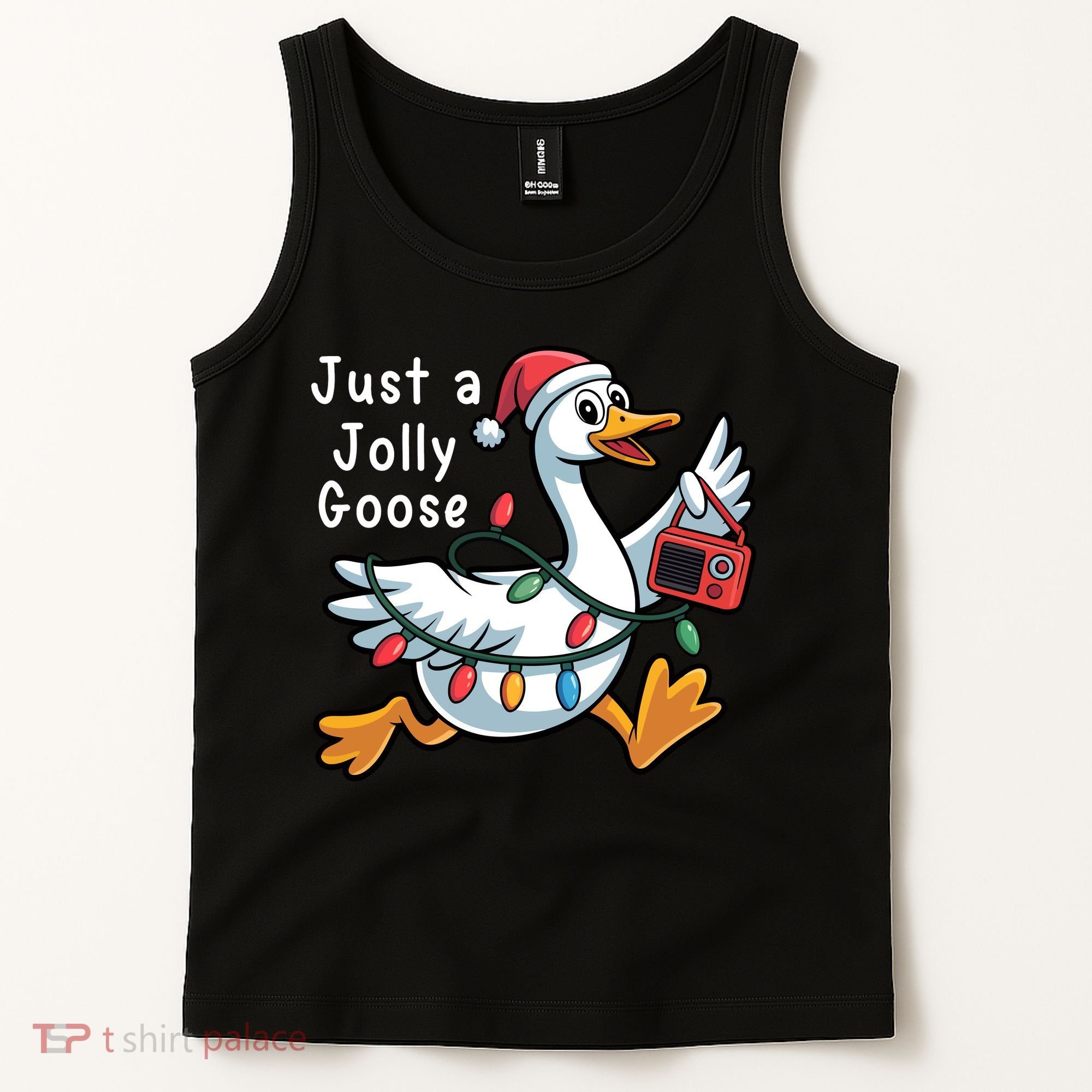 Just A Jolly Goose Christmas Tank Top