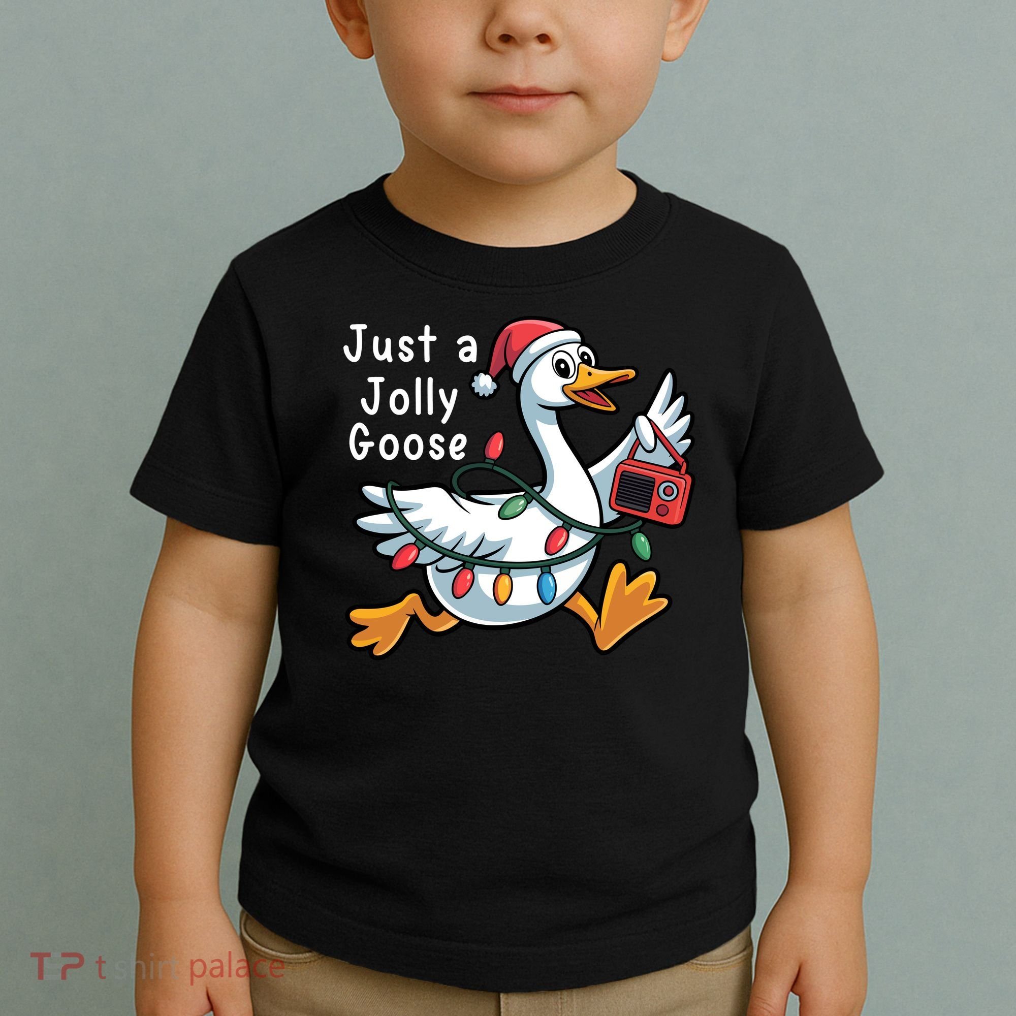 Just A Jolly Goose Christmas Toddler T-Shirt