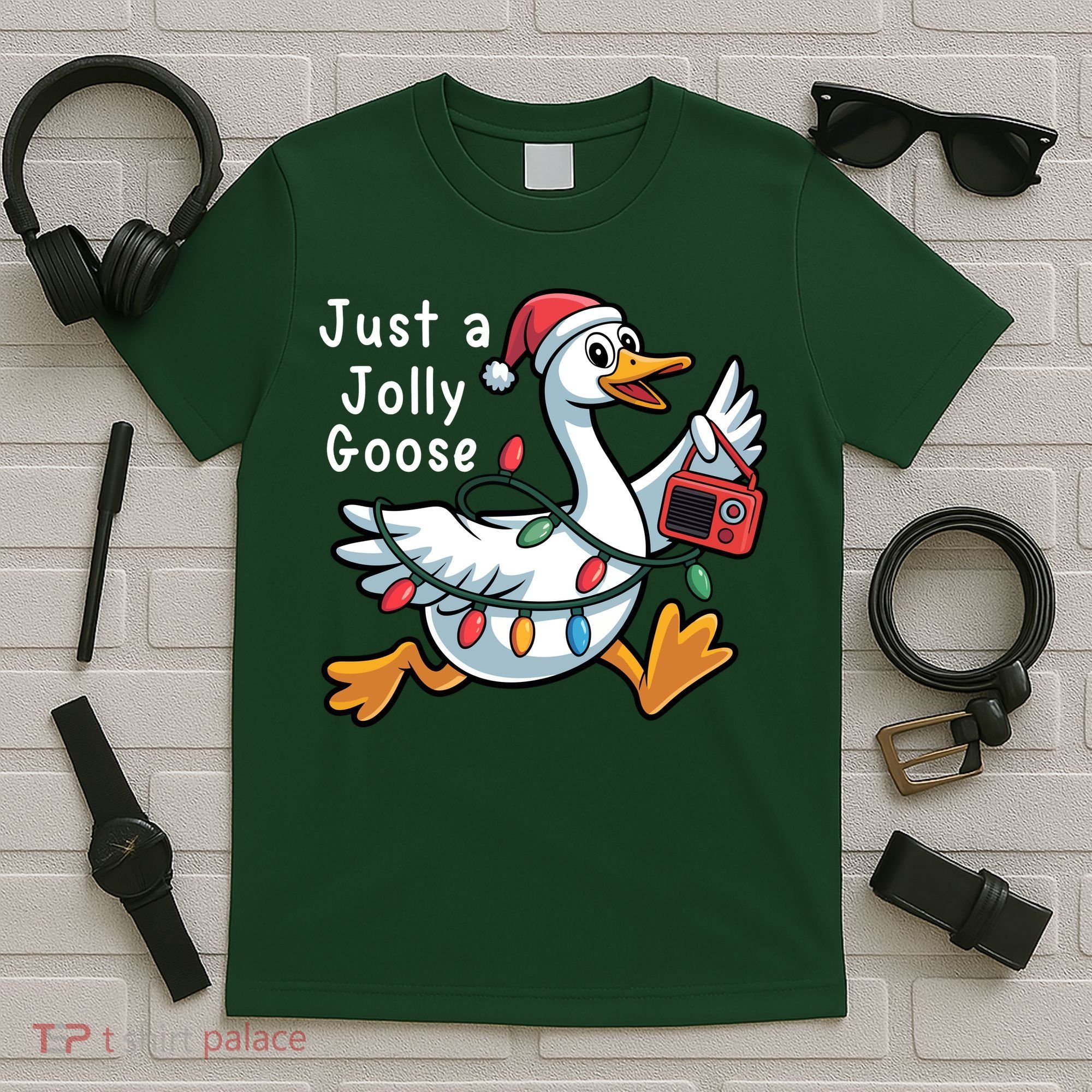 Just A Jolly Goose Christmas T-Shirt