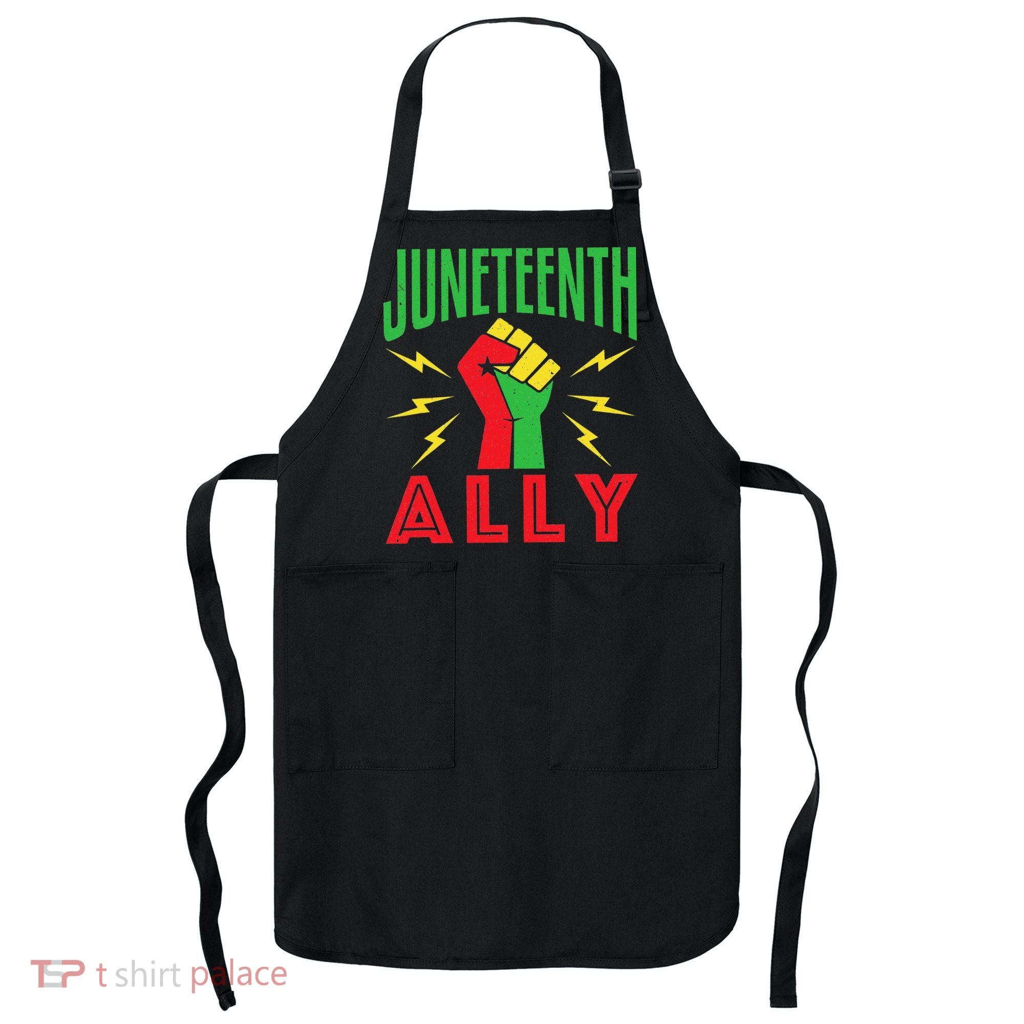 Juneteenth Ally June 19 Support Protest Pride Fist Apron