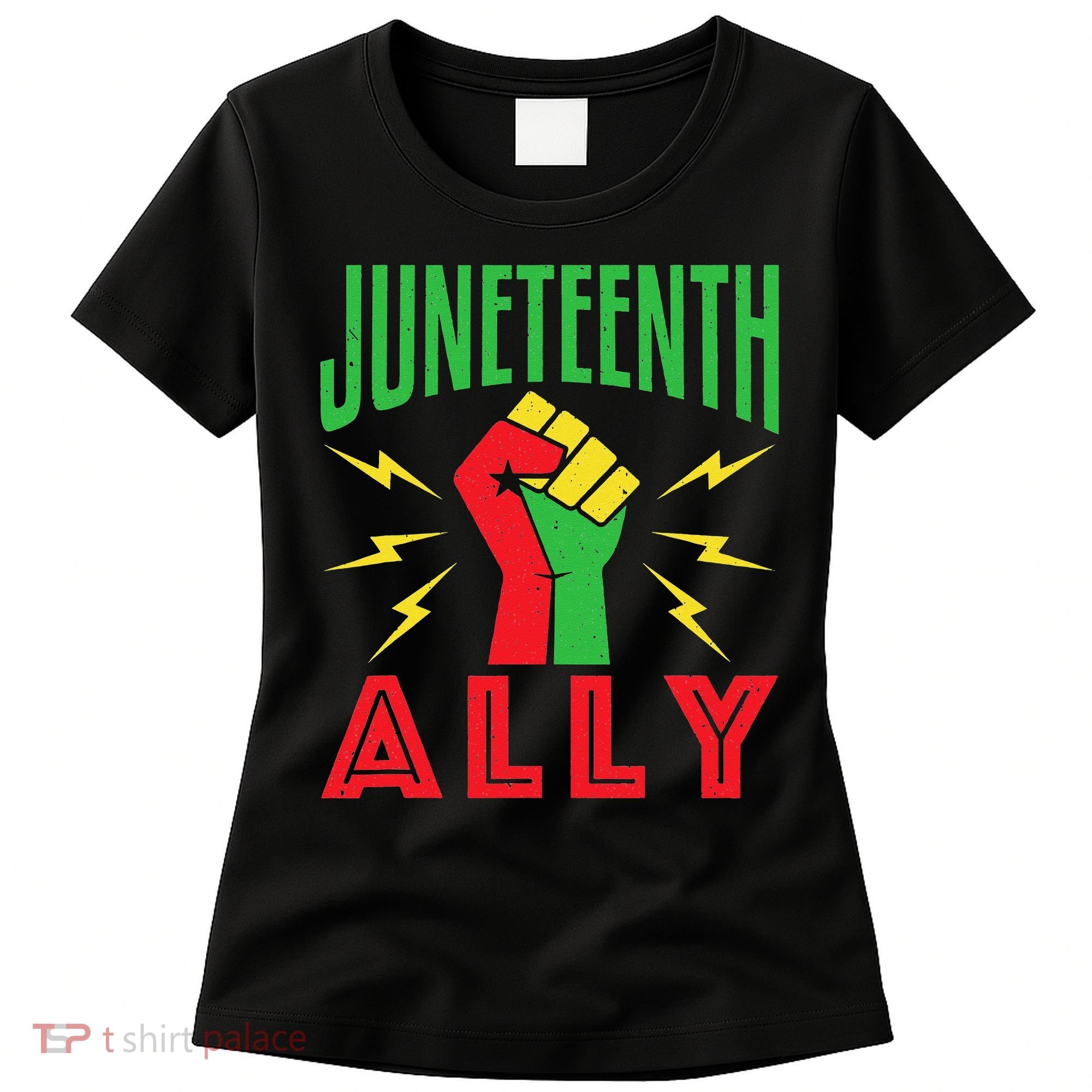 Juneteenth Ally June 19 Support Protest Pride Fist Women's T-Shirt