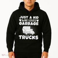 Just A Kid Who Loves Garbage Trucks Graphic Hoodie thumb 2