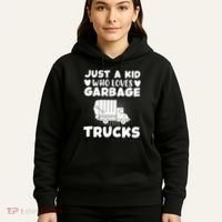 Just A Kid Who Loves Garbage Trucks Graphic Hoodie thumb 5