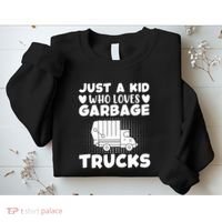 Just A Kid Who Loves Garbage Trucks Graphic Sweatshirt thumb 2