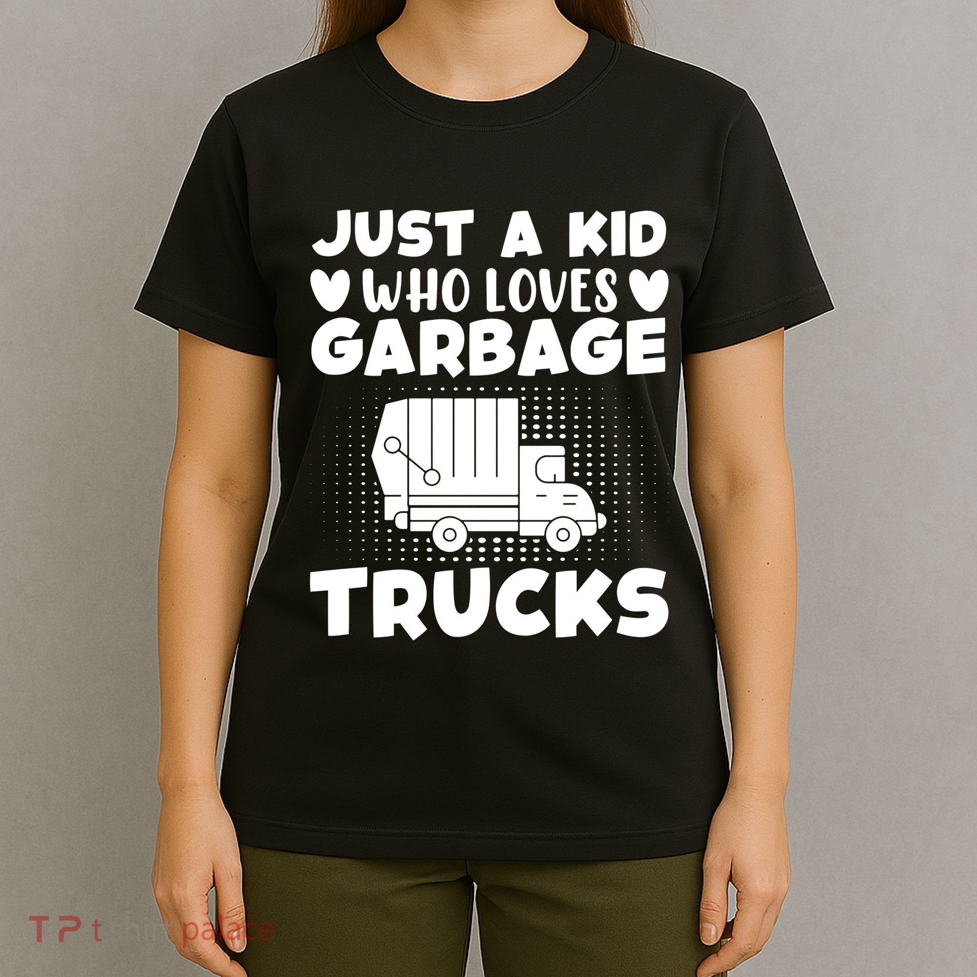 Just A Kid Who Loves Garbage Trucks Graphic T-Shirt