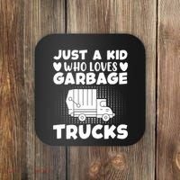 Just A Kid Who Loves Garbage Trucks Graphic Coaster thumb 0