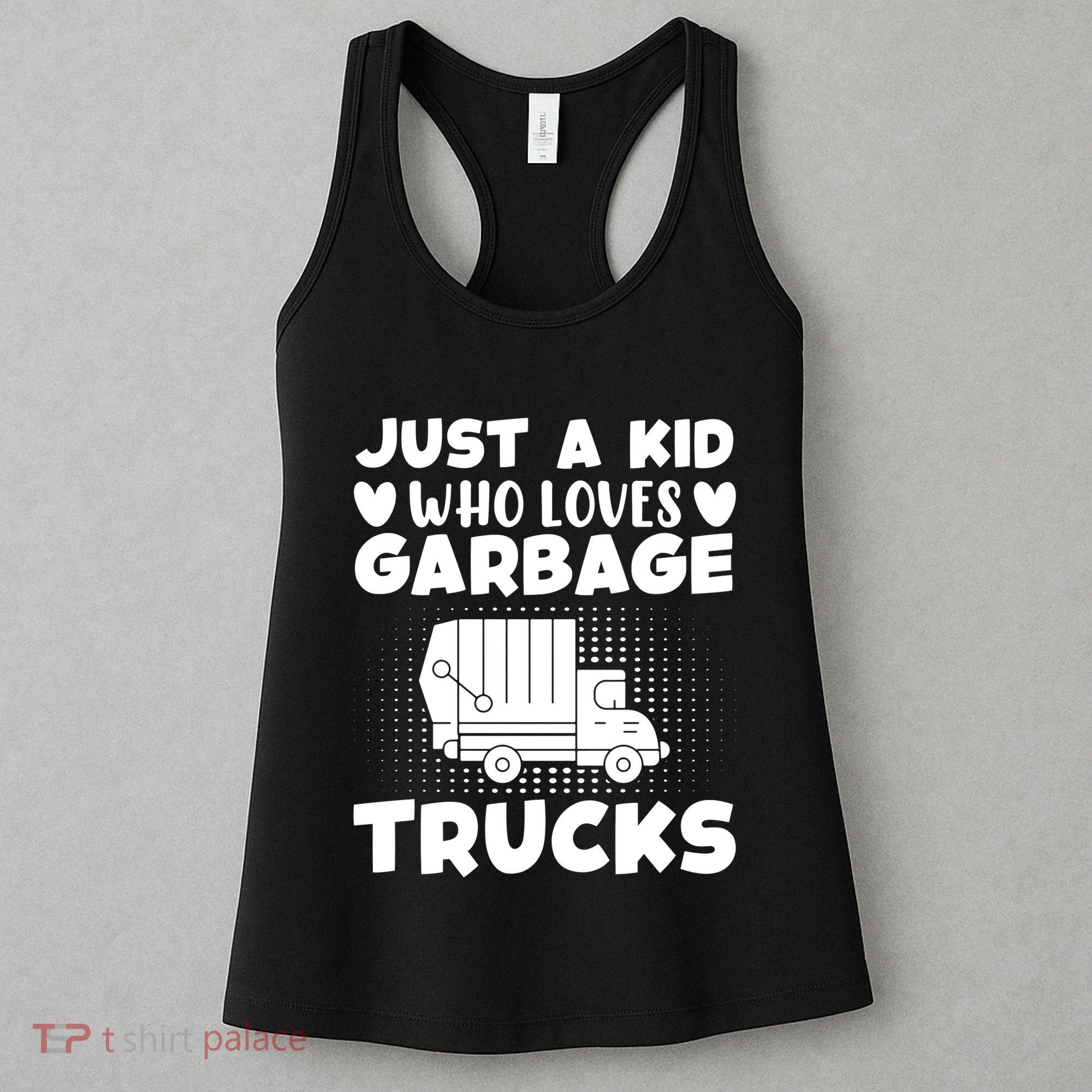 Just A Kid Who Loves Garbage Trucks Graphic Women's Tank Top