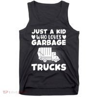 Just A Kid Who Loves Garbage Trucks Graphic Tank Top thumb 0