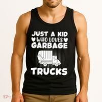 Just A Kid Who Loves Garbage Trucks Graphic Tank Top thumb 3