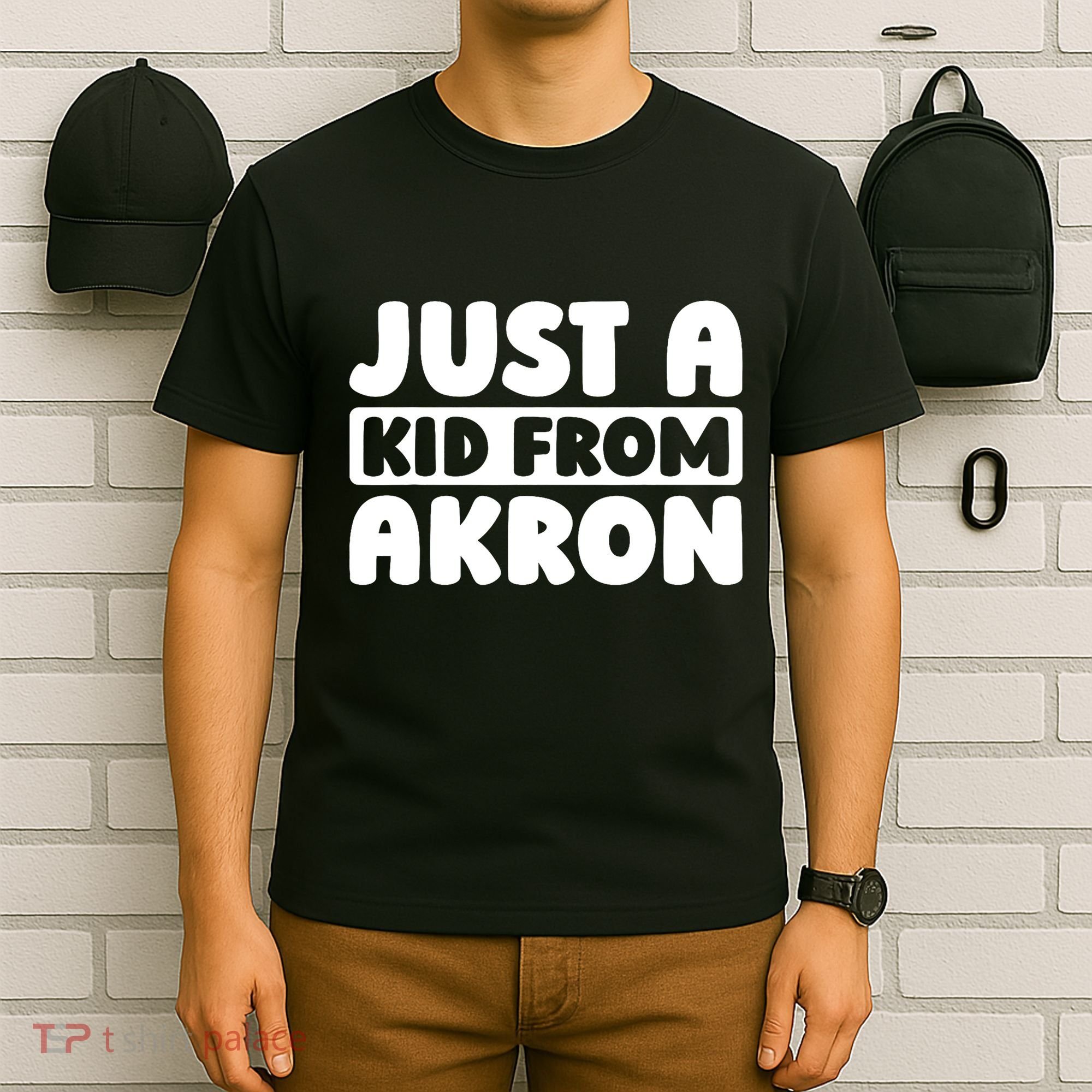 Just A K.I.D From Akron American Resident Usa Us City T-Shirt