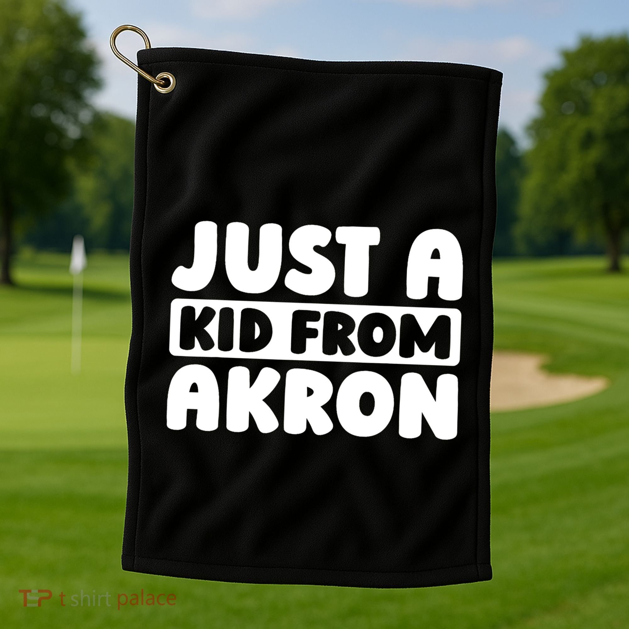 Just A K.I.D From Akron American Resident Usa Us City Golf Towel