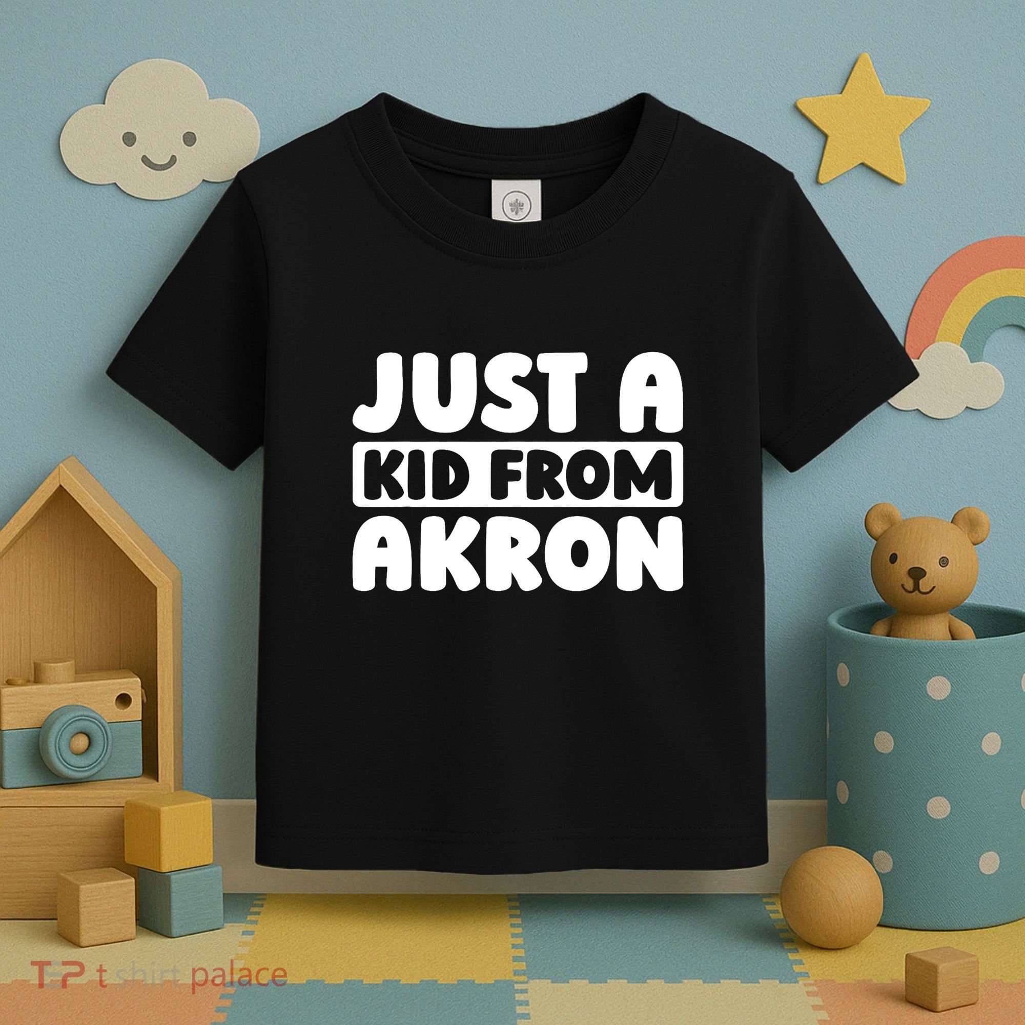 Just A K.I.D From Akron American Resident Usa Us City Toddler T-Shirt