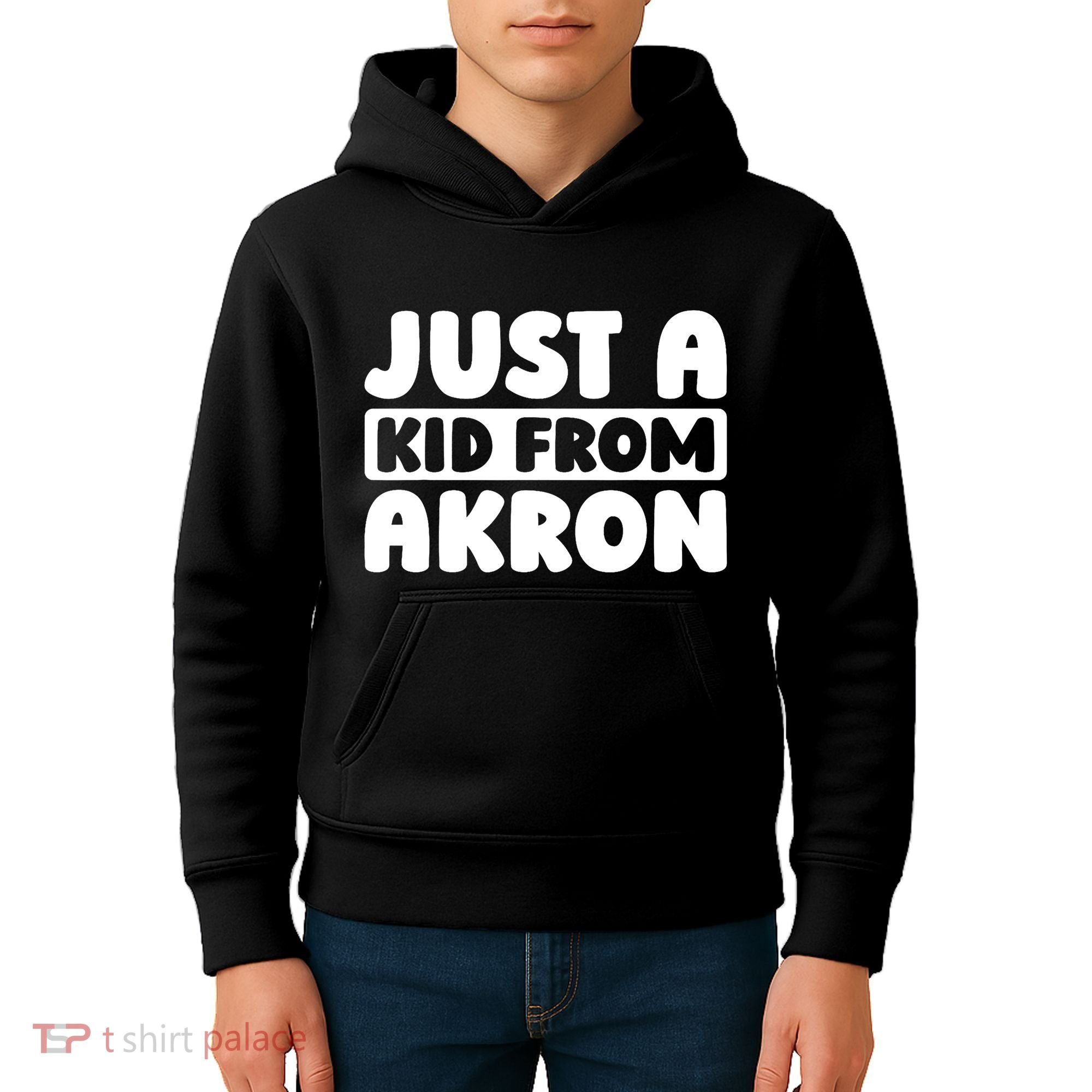 Just A K.I.D From Akron American Resident Usa Us City Kids Hoodie