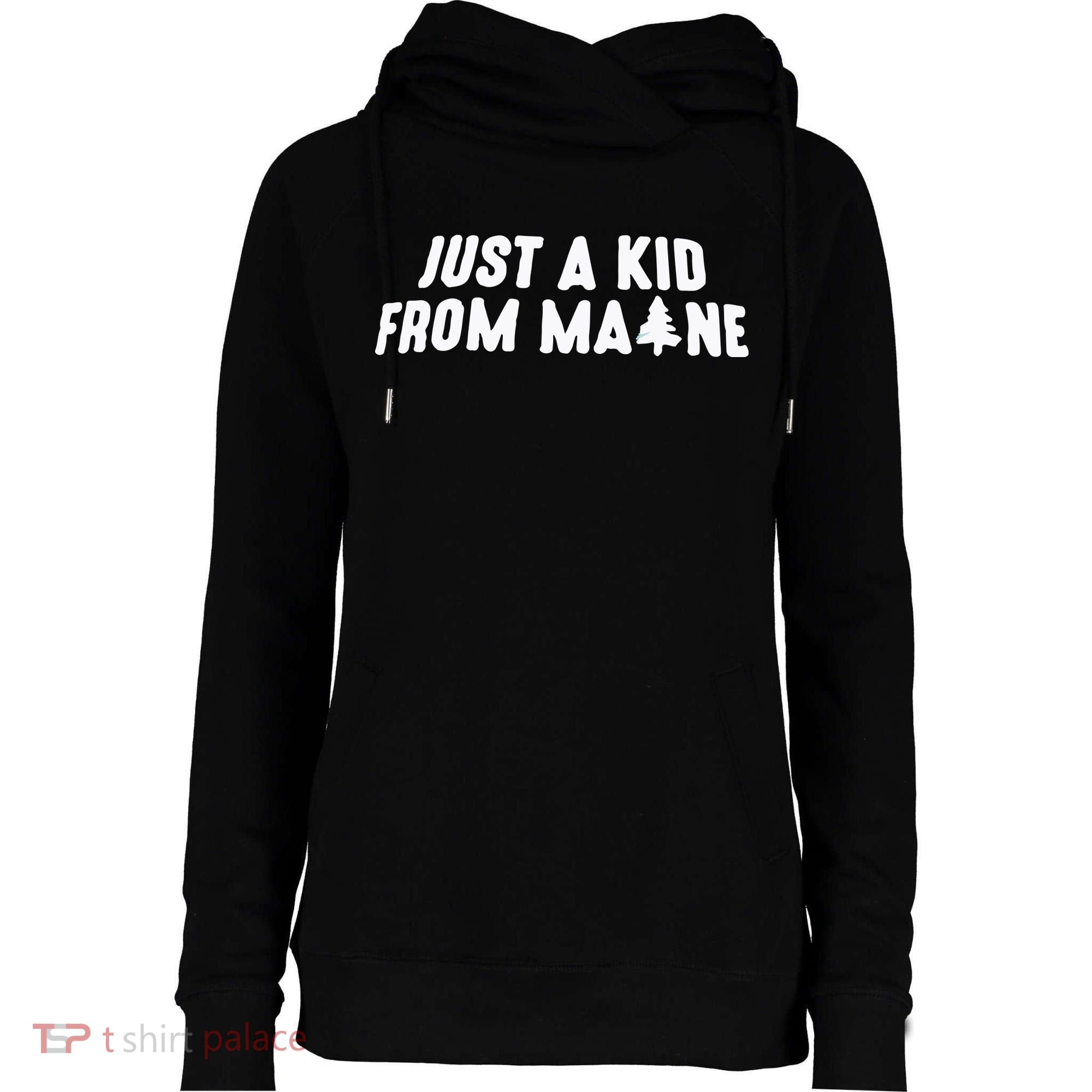 Just A Kids From Maine Womens Funnel Neck Pullover Hood