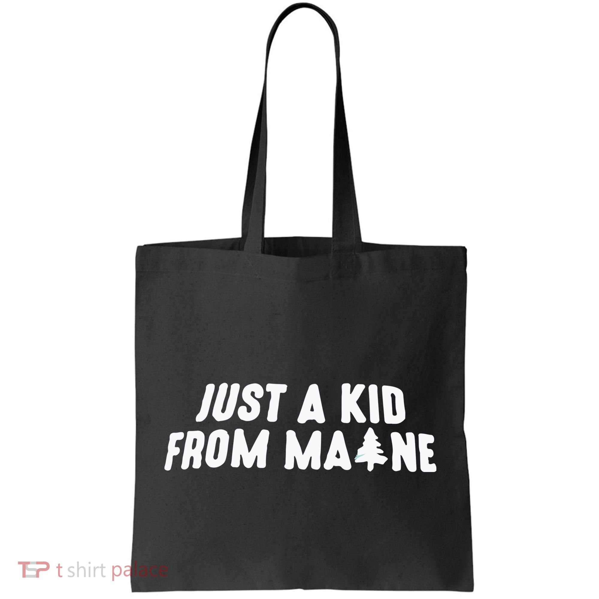 Just A Kids From Maine Tote Bag