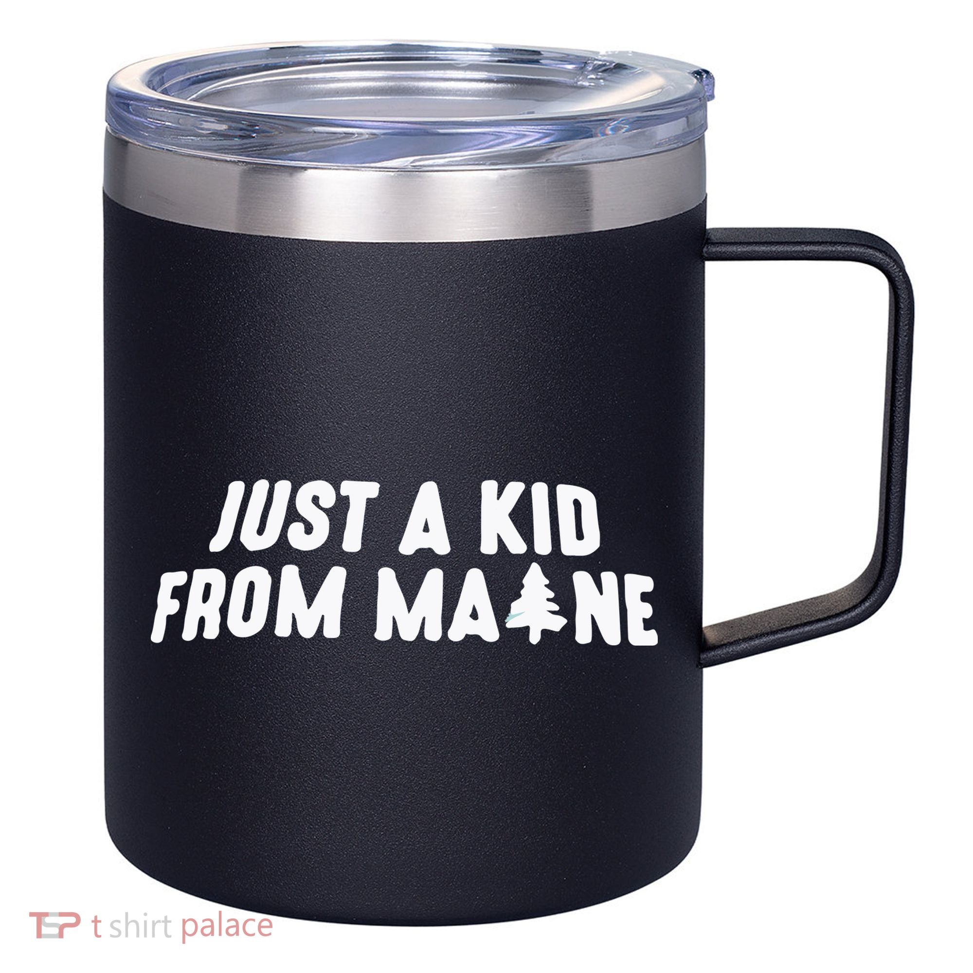 Just A Kids From Maine 12oz Stainless Steel Coffee Mug