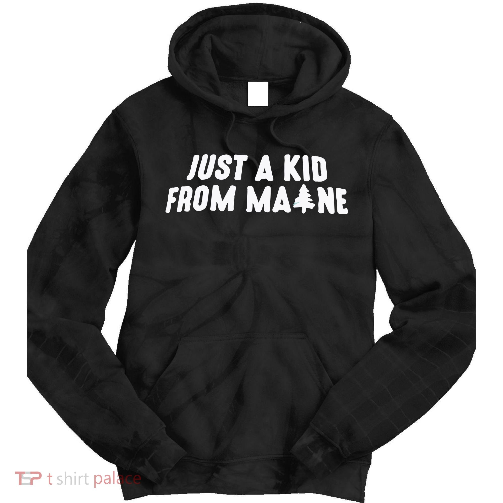 Just A Kids From Maine Tie Dye Hoodie