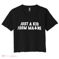 Just A Kids From Maine Women's Crop Top Tee thumb 0