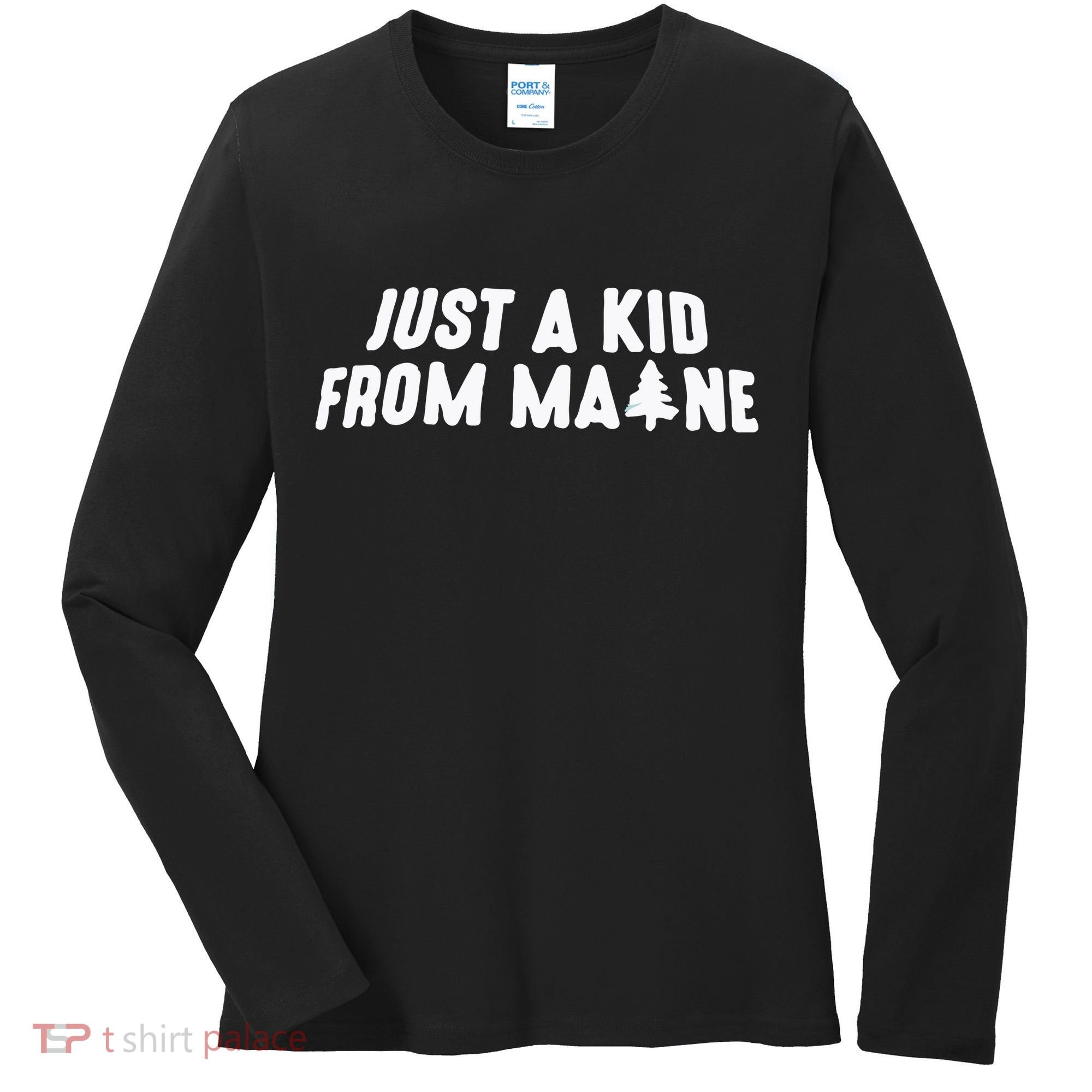 Just A Kids From Maine Women's Long Sleeve Shirt