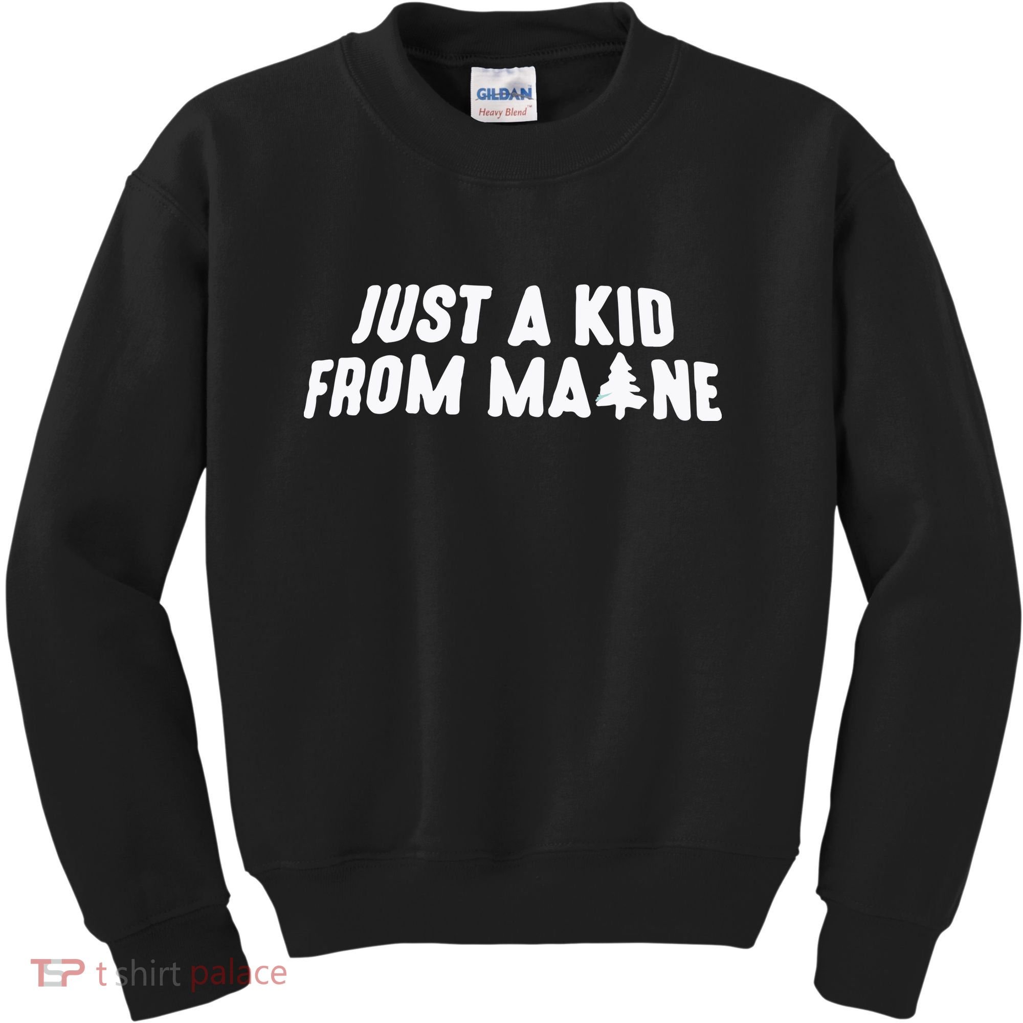 Just A Kids From Maine Kids Sweatshirt