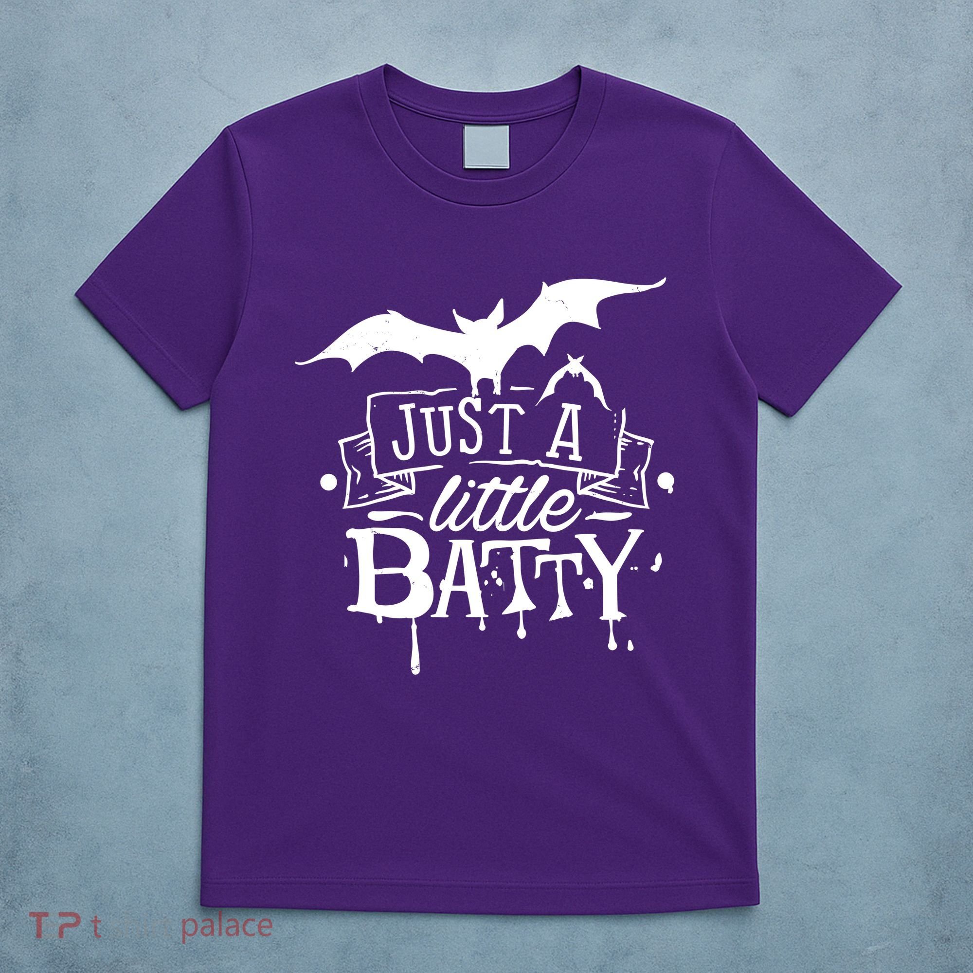 Just A Little Batty Funny Halloween T-Shirt