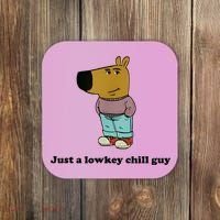 Just A Lowkey Chill Guy Coaster thumb 0