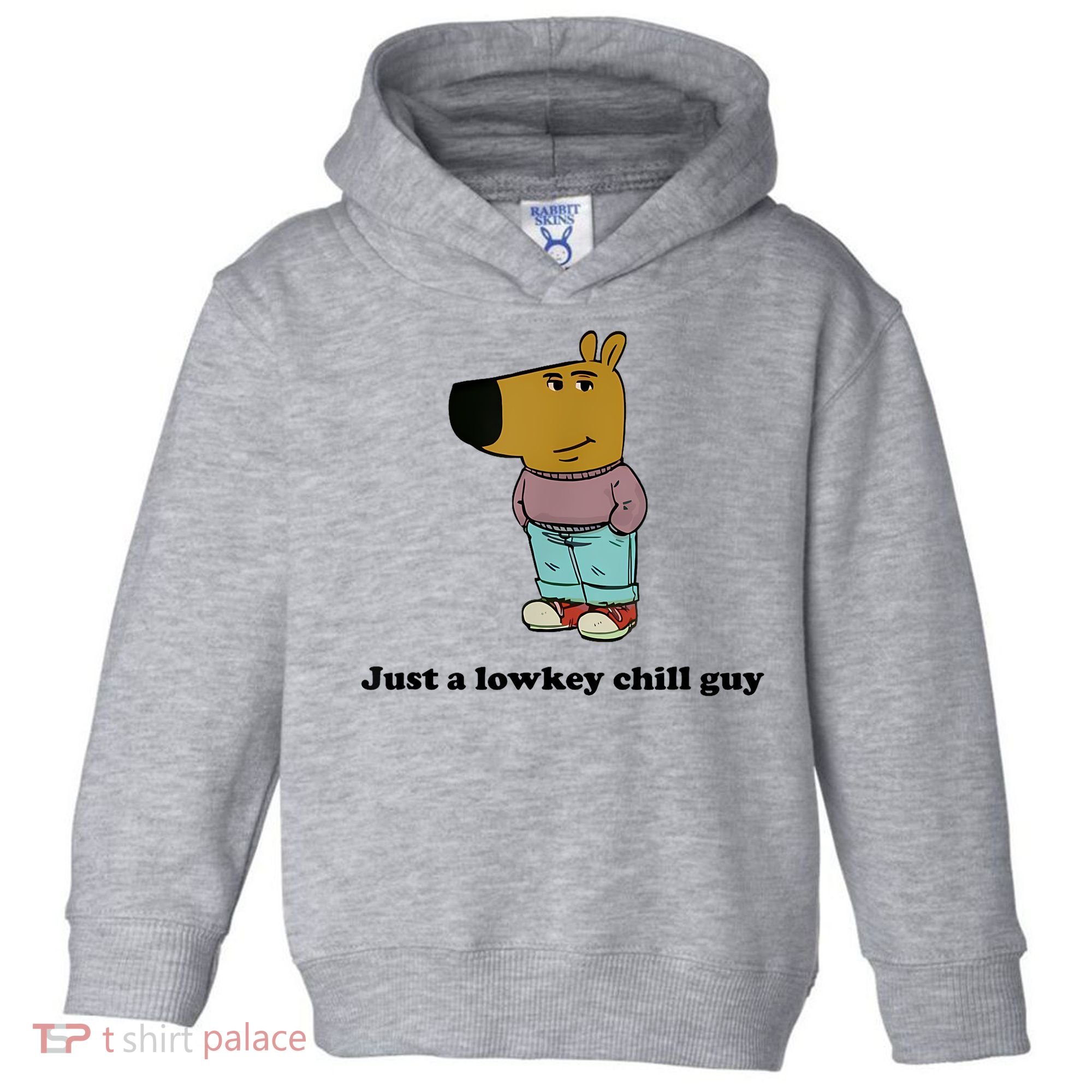 Just A Lowkey Chill Guy Toddler Hoodie